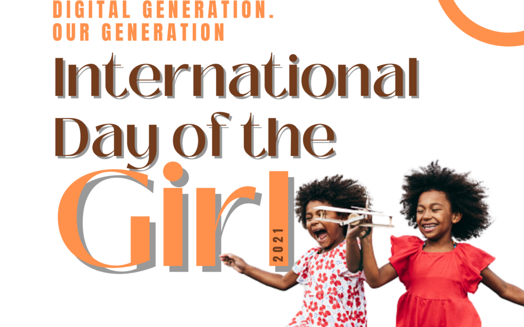 Commemorating International Day of the Girl 2021